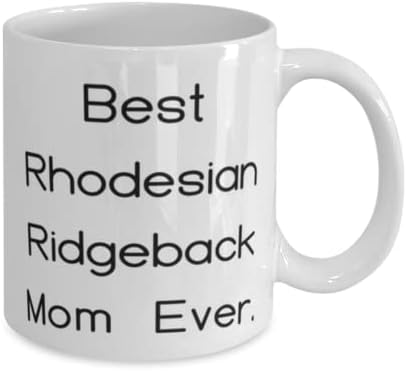 Benzersiz Rodezya Ridgeback Köpek 11 oz 15 oz Kupa, En İyi, Köpek Anne İçin Hediyeler, Arkadaşlardan Hediye, Rodezya Ridgeback Köpek